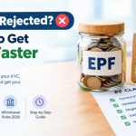 PF claim rejection reasons and steps to withdraw full PF in 2026
